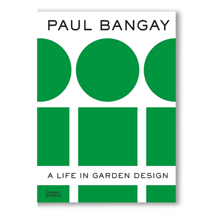 Paul Bangay: A Life in Garden Design Book