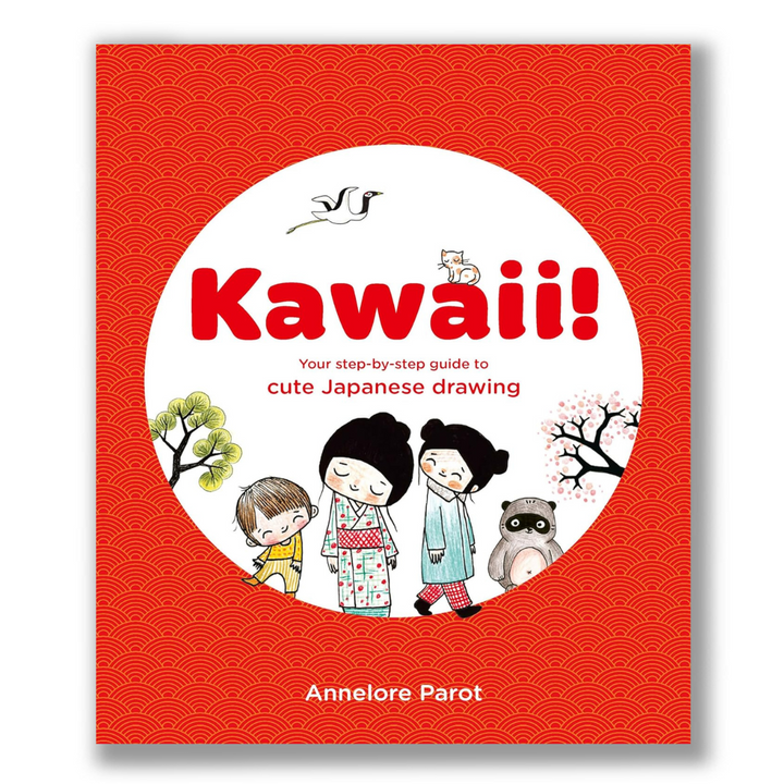 Kawaii!: Your Step-by-Step Guide to Cute Japanese Drawing Book