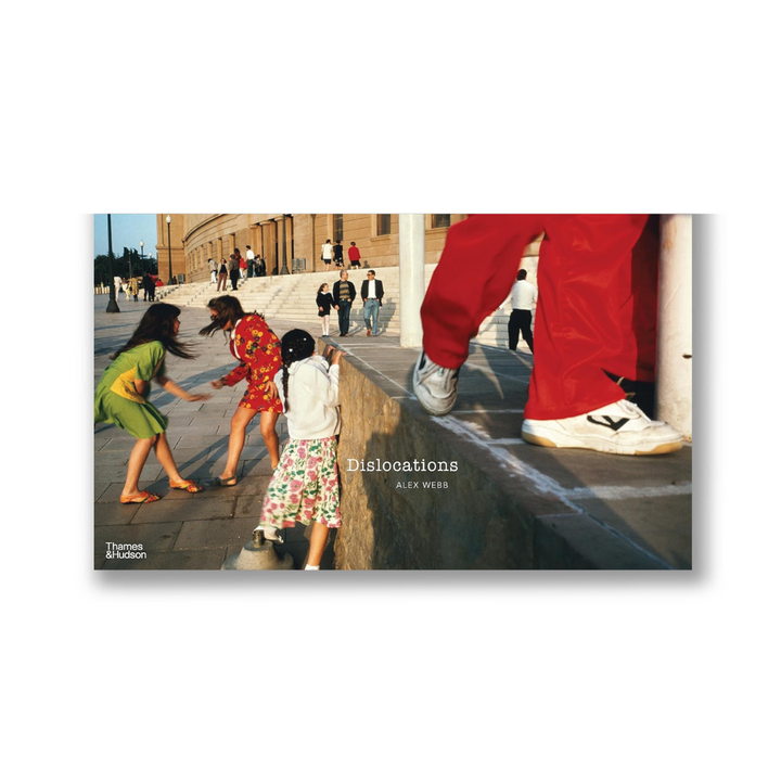 Alex Webb: Dislocations Book