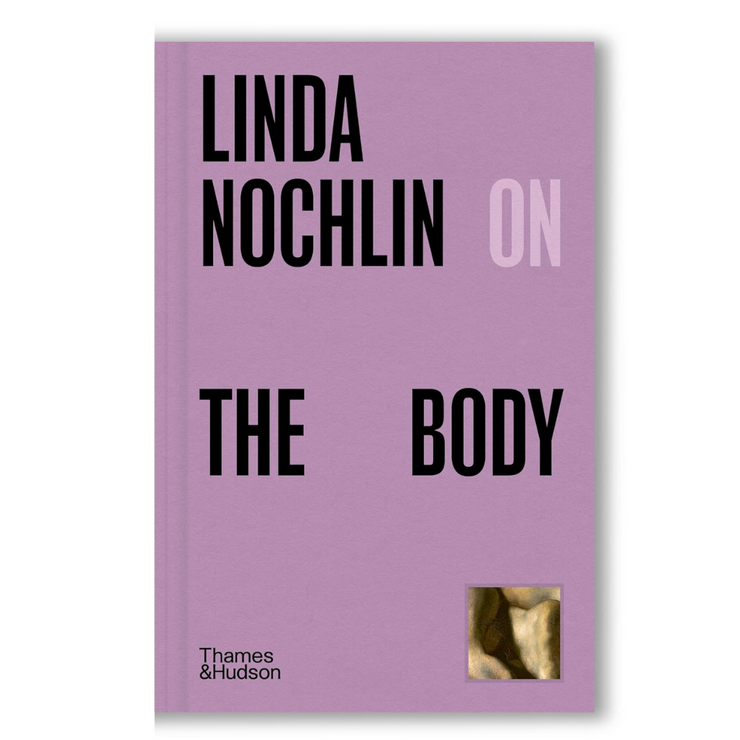 Linda Nochlin on The Body Book