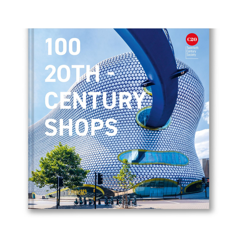 100 Twentieth Century Shops Book