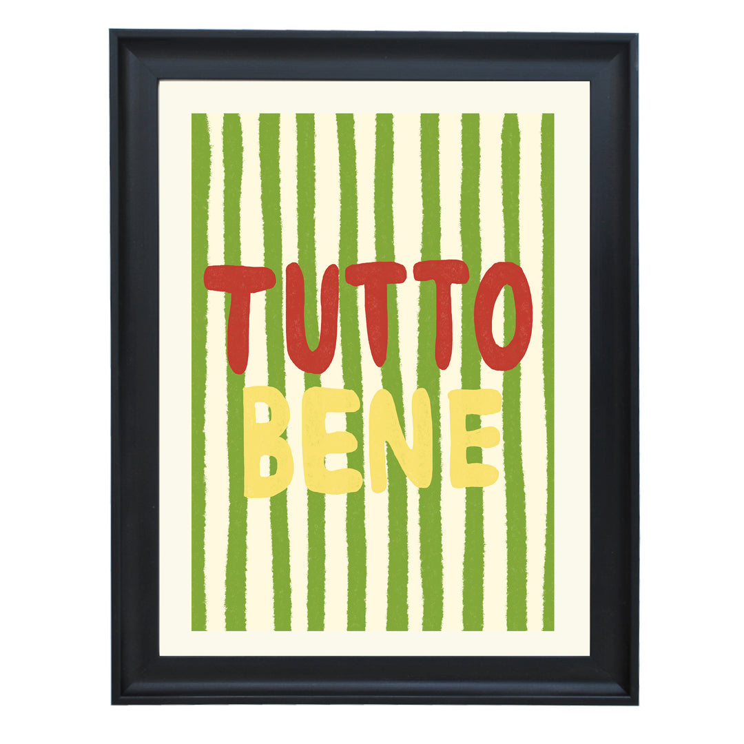 Tutto Bene Art Print