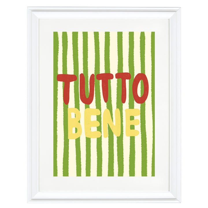 Tutto Bene Art Print