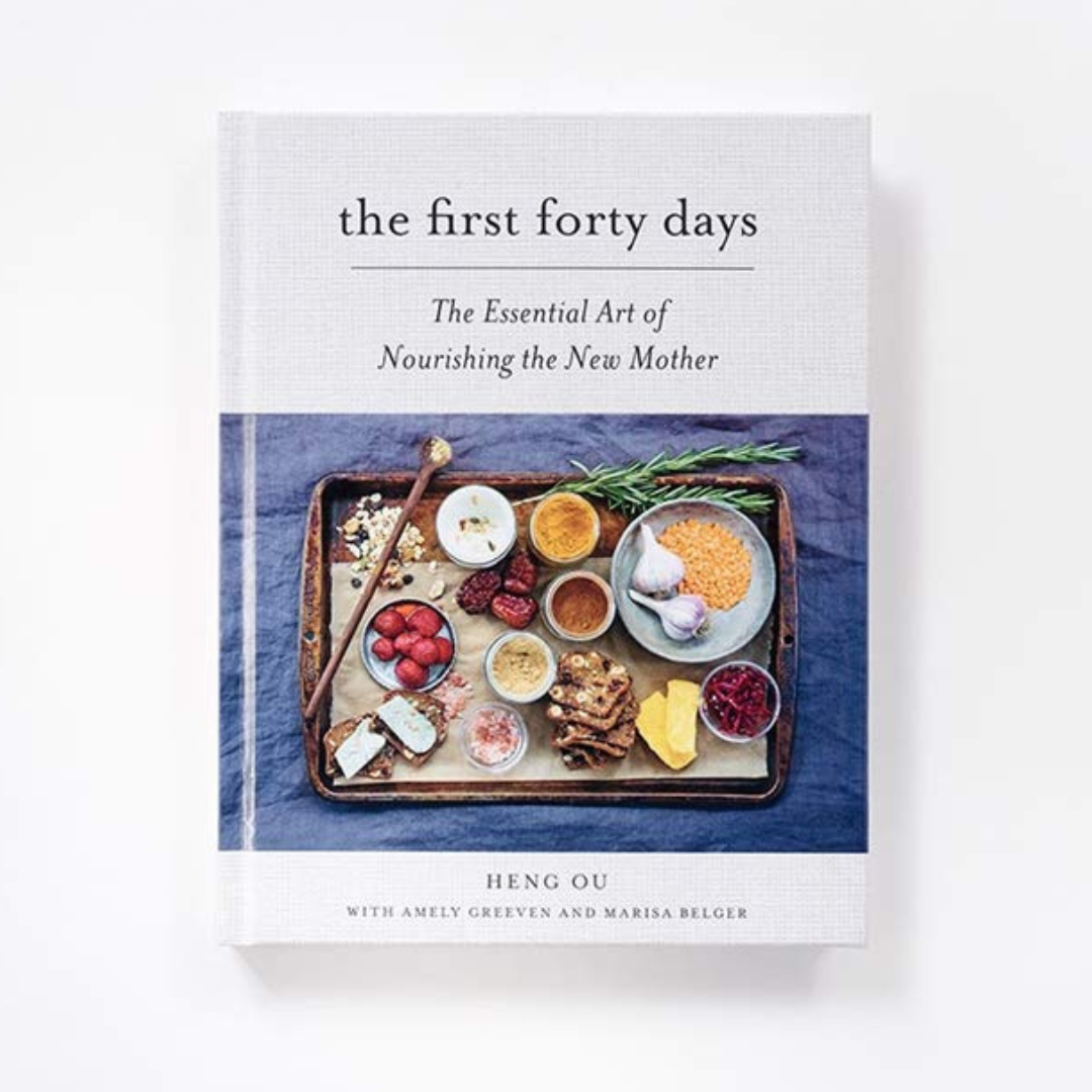 The First Forty Days: The Essential Art of Nourishing the New Mother Book