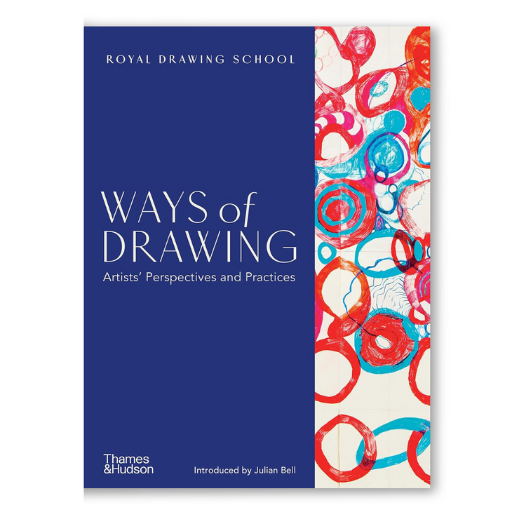Ways of Drawing: Artists’ Perspectives and Practices Book