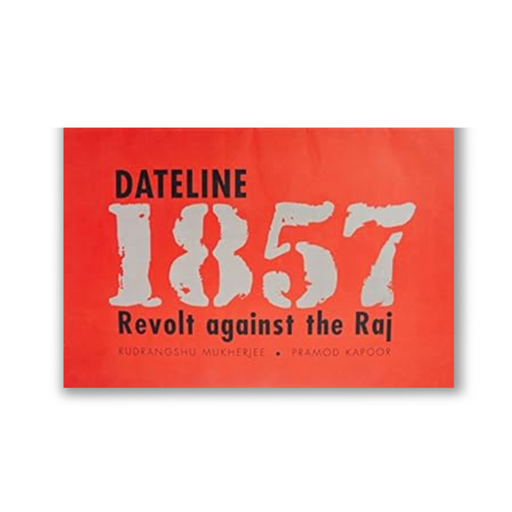 Dateline 1857 Book