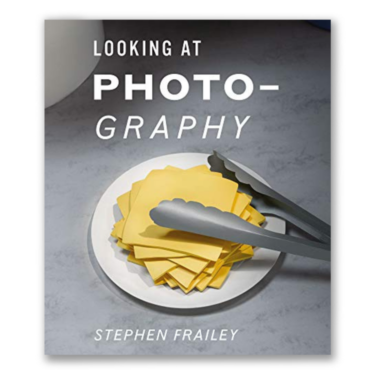 Stephen Frailey: Looking at Photography: Follow the Lead of Fairy Tales Heroes! Book