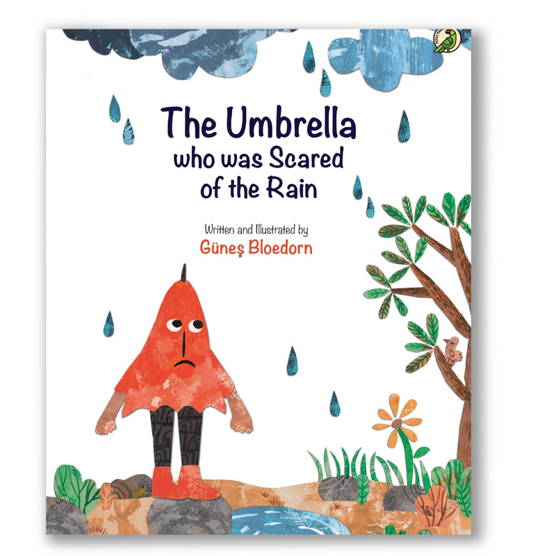 The Umbrella who was Scared of the Rain Book