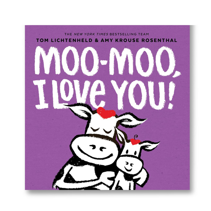 Moo-Moo, I Love You! Book