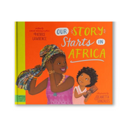 Our Story Starts in Africa Book