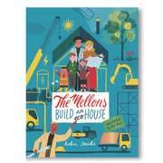 The Mellons Build a House Book