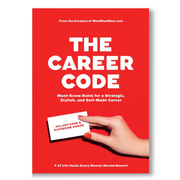 The Career Code: Must-Know Rules for a Strategic, Stylish, and Self-Made Career Book