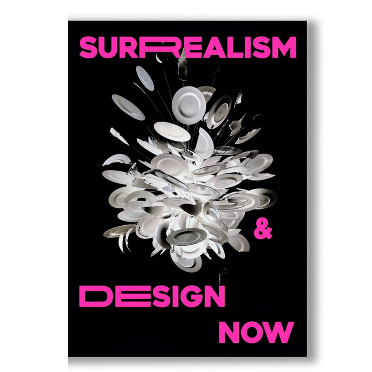 Surrealism and Design Now: From Dali to AI Book