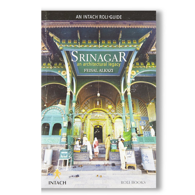 Srinagar: An Architectural Legacy Book
