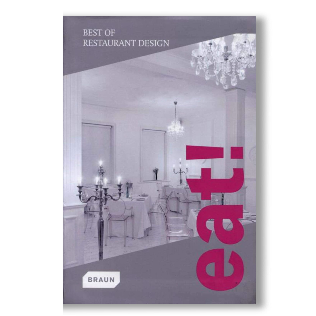 Eat! Best of Restaurant Design Book