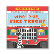 What's Up, Fire Truck? (A Pop Magic Book): Folds Into a 3-D Truck!: 1 Book