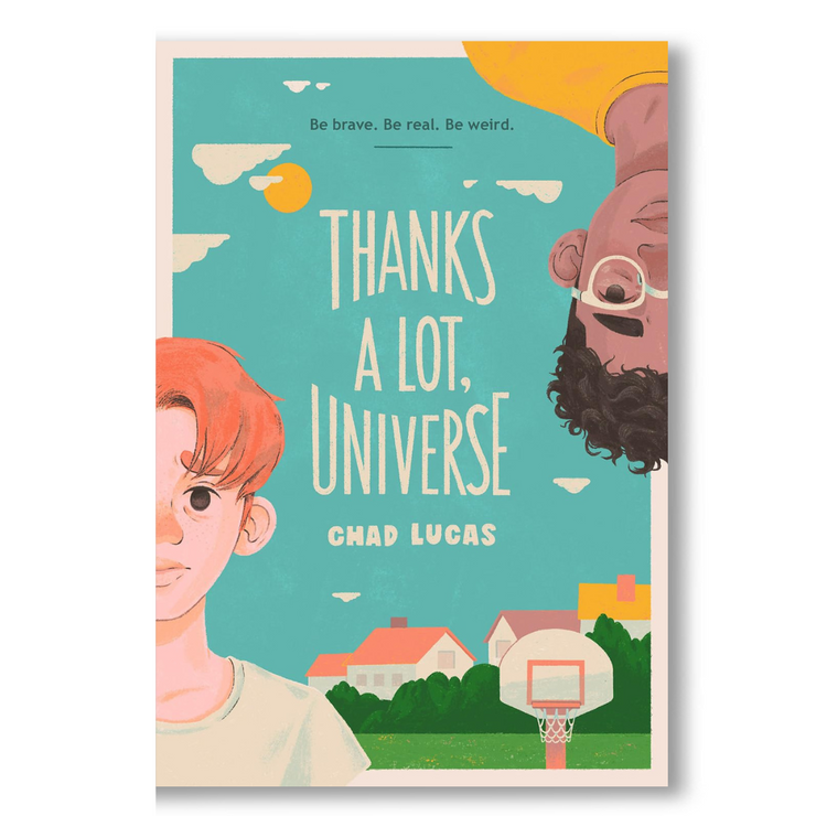 Thanks a Lot, Universe: Chad Lucas Book