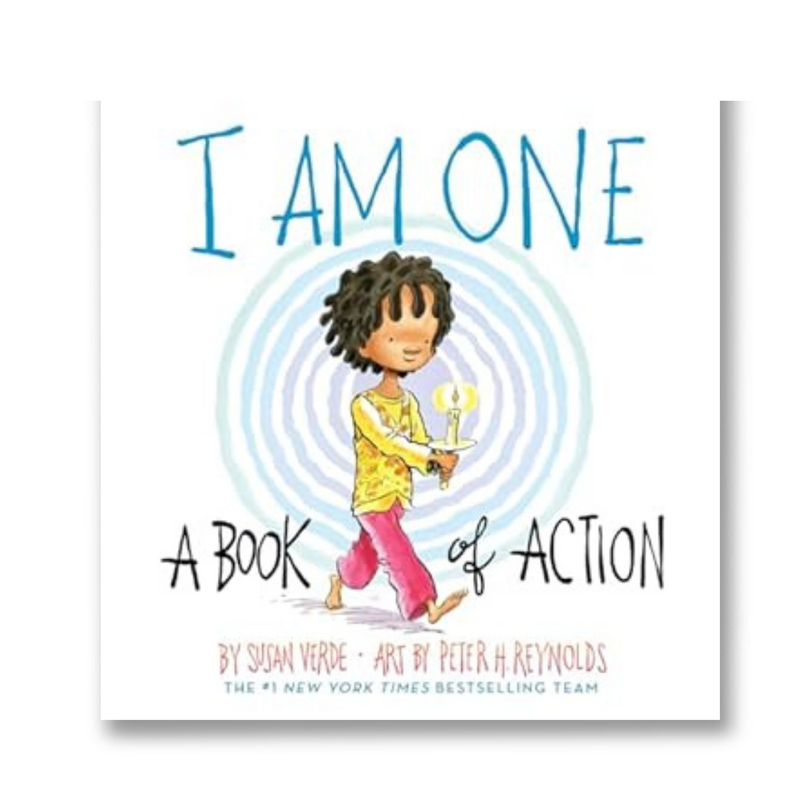 I Am One: A Book of Action (I Am Books)