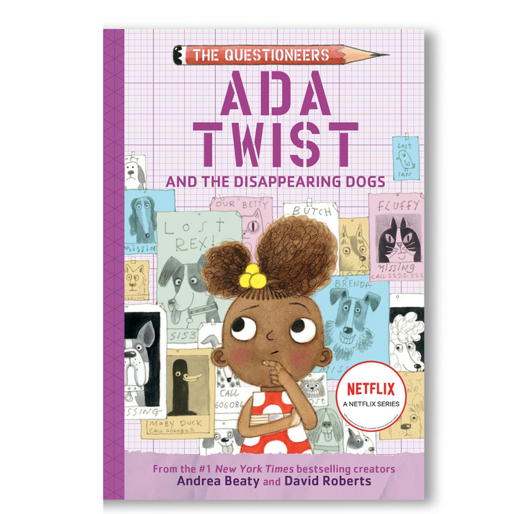 Ada Twist and the Disappearing Dogs: (The Questioneers Book #5) BOOK