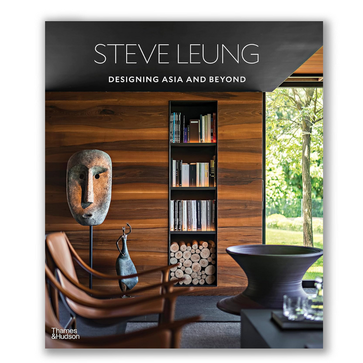 Steve Leung: Designing Asia and Beyond Book
