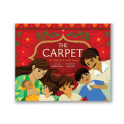 The Carpet: An Afghan Family Story Book