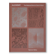 Alchemy, the Material World of David Adjaye Book