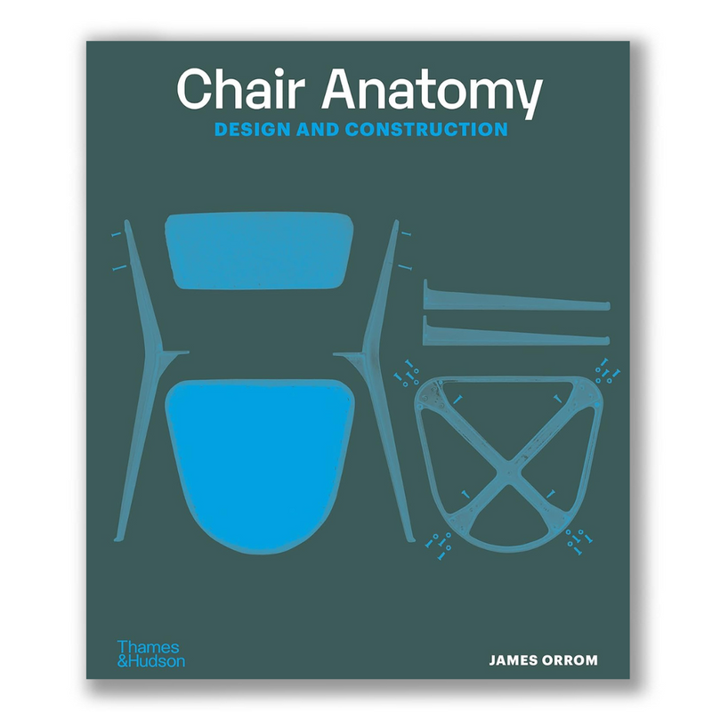 Chair Anatomy: Design and Construction Book
