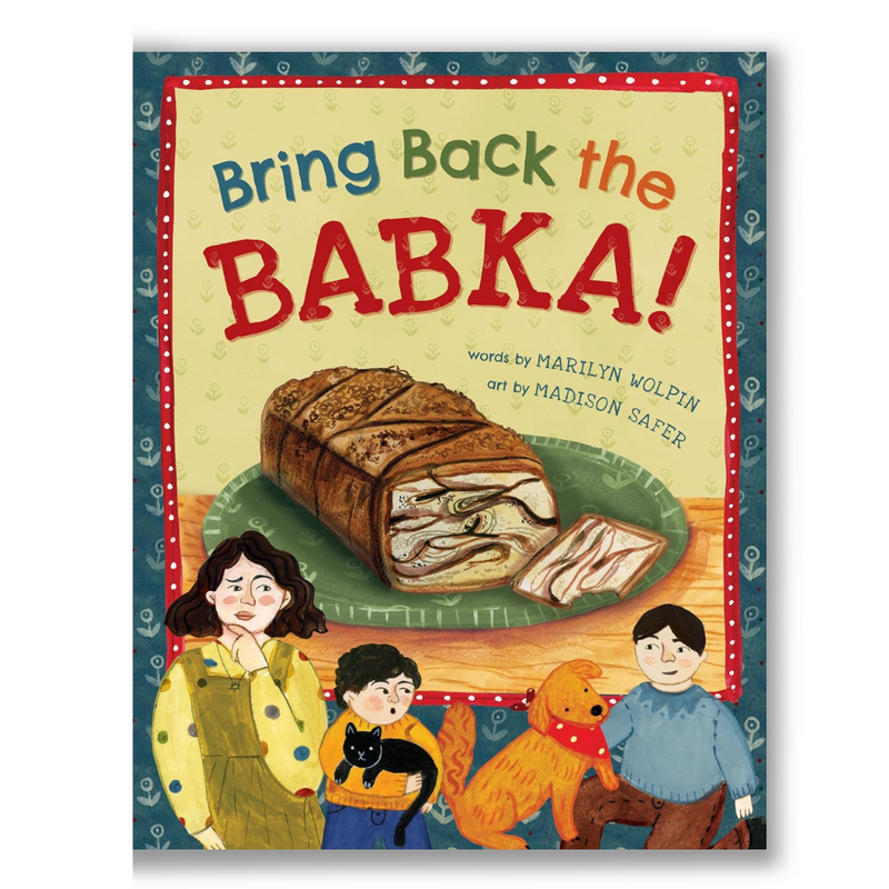 Bring Back the Babka! Book