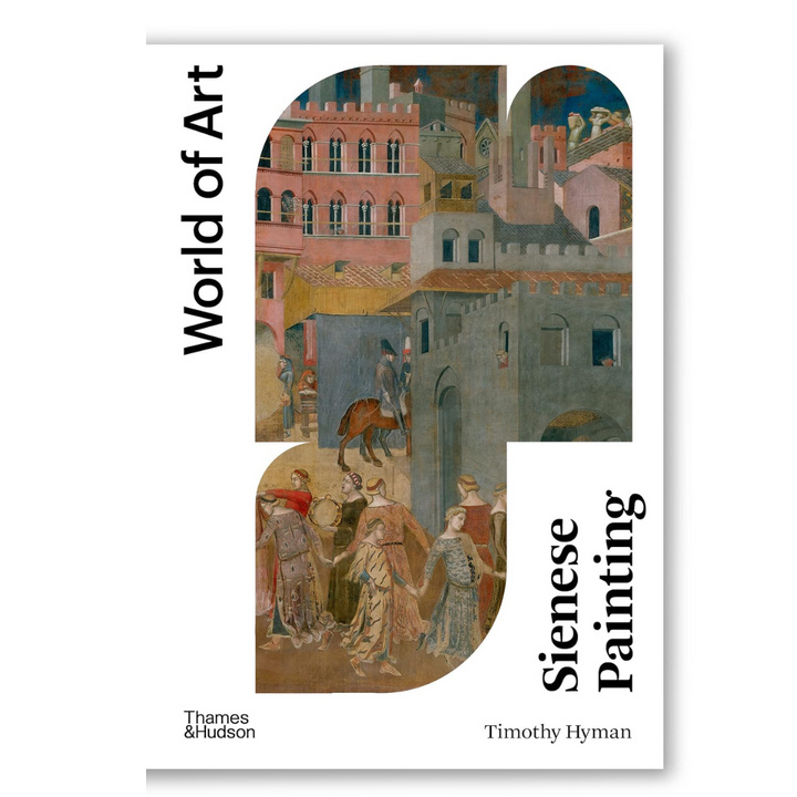 Sienese Painting (World of Art) Book