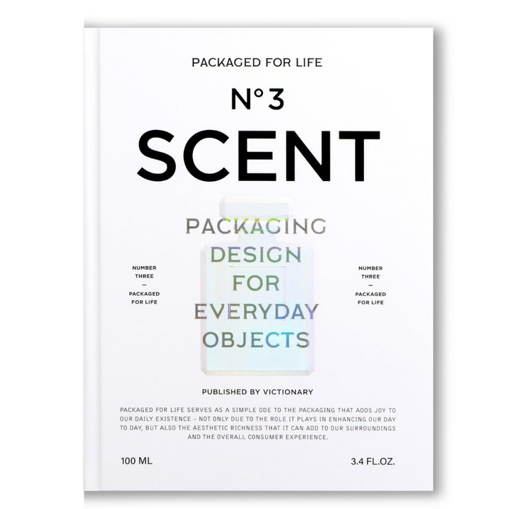 Packaged for Life: Scent: Packaging design for everyday objects Book