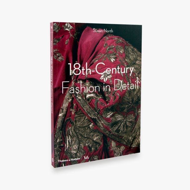 18TH-CENTURY FASHION IN DETAIL BOOK