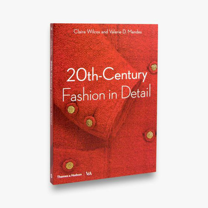 20TH-CENTURY FASHION IN DETAIL BOOK