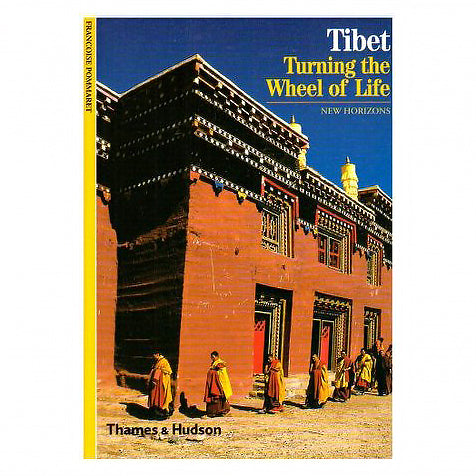 Tibet: Turning the Wheel of Life (New Horizons) BOOK