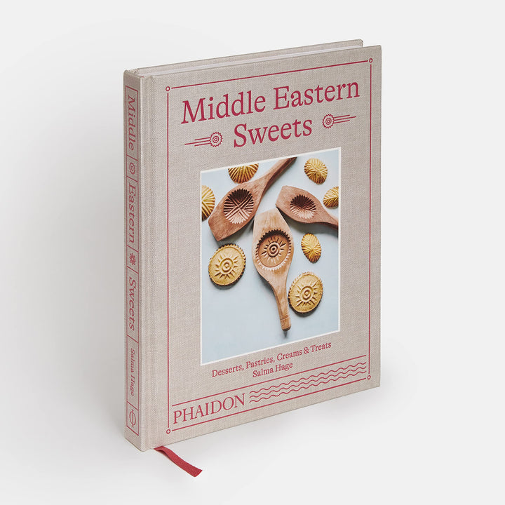 Middle Eastern Sweets: Desserts, Pastries, Creams & Treats Book