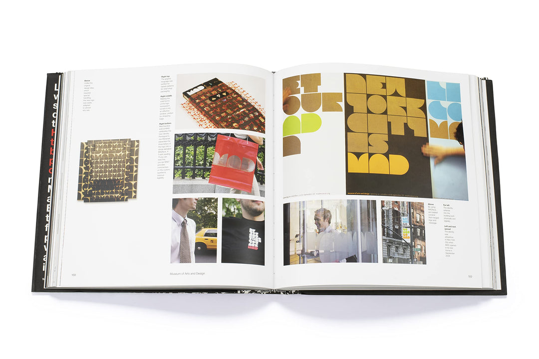 How to use graphic design to sell things, explain things, make things look better, make people laugh, make people cry, and (every once in a while) change the world Book