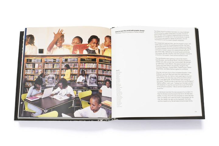 How to use graphic design to sell things, explain things, make things look better, make people laugh, make people cry, and (every once in a while) change the world Book