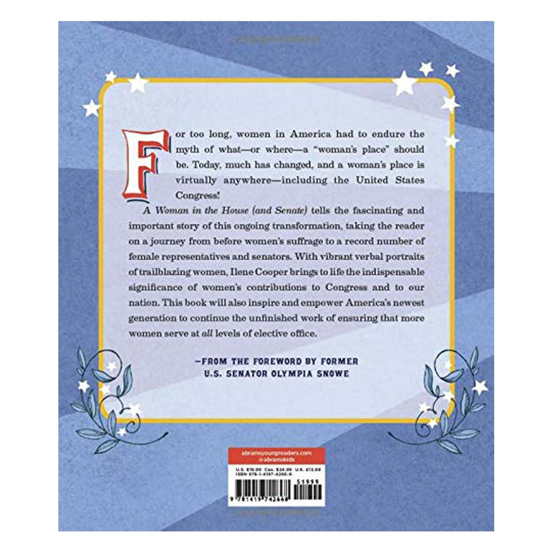 A Woman in the House (and Senate) (Revised and Updated) : How Women Came to Washington and Changed the Nation Book