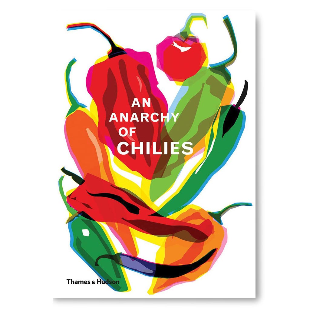 An Anarchy of Chilies Book