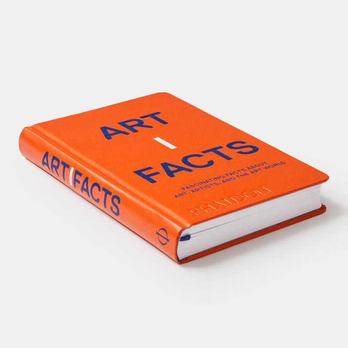 Artifacts: Fascinating Facts about Art, Artists, and the Art World Book