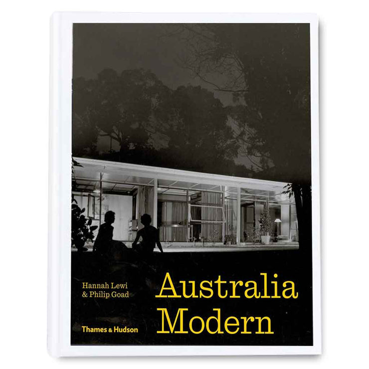 AUSTRALIA MODERN: ARCHITECTURE, LANDSCAPE & DESIGN BOOK