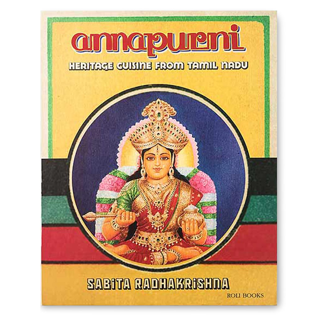 Annapurni: Heritage Cuisine from Tamil Nadu Book