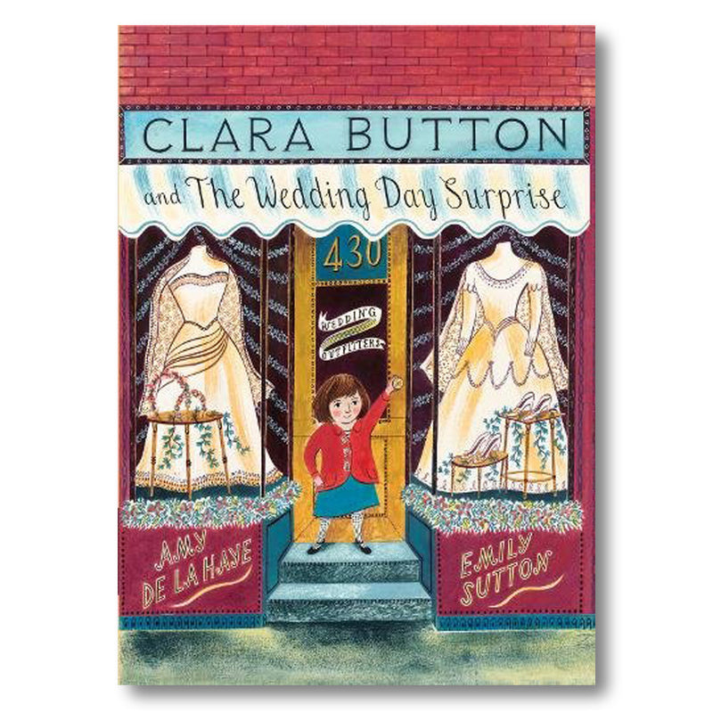 Clara Button And The Wedding Day Surprise Book