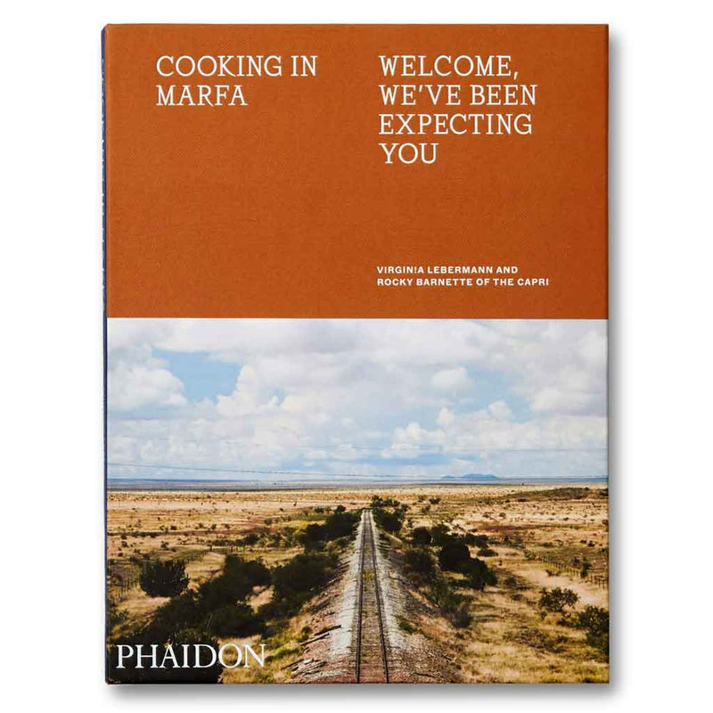 COOKING IN MARFA Book