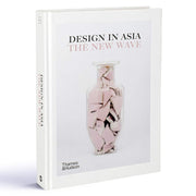 DESIGN IN ASIA: THE NEW WAVE BOOK