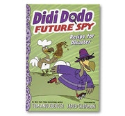 Didi Dodo, Future Spy: Recipe for Disaster (Didi Dodo, Future Spy #1)