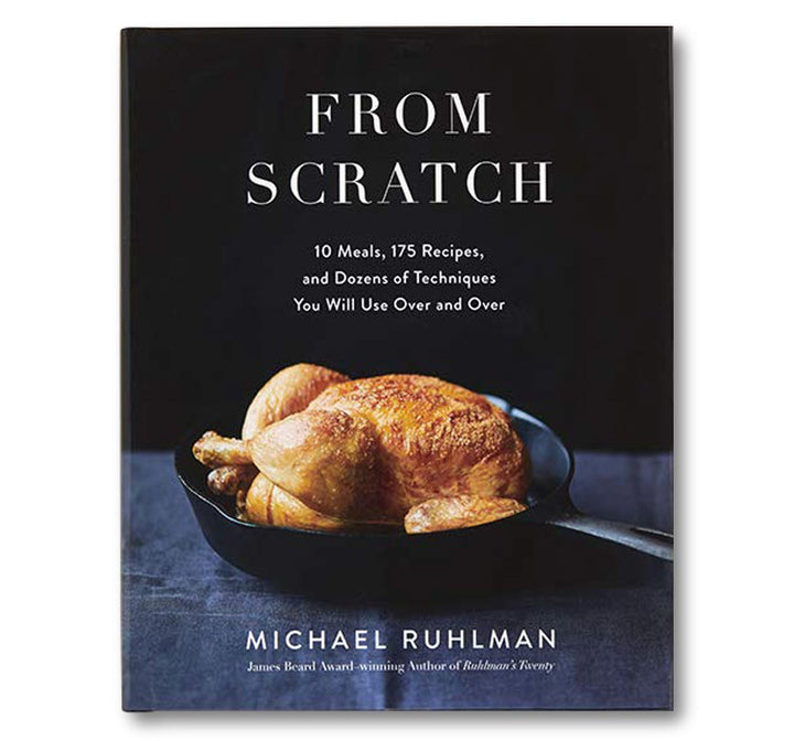 From Scratch : 10 Meals, 175 Recipes, and Dozens of Techniques You Will Use Over and Over Book