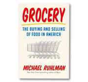 Grocery : The Buying and Selling of Food in America Book