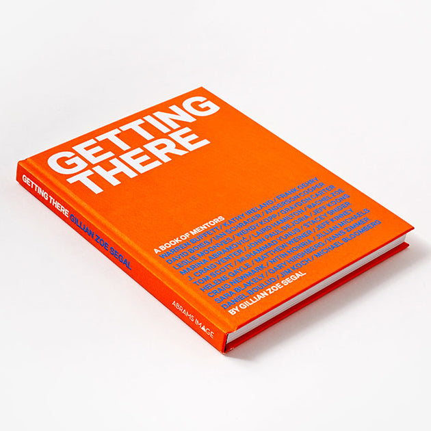 Getting There: A Book of Mentors Book
