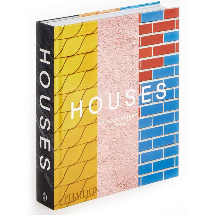 HOUSES: EXTRAORDINARY LIVING BOOK
