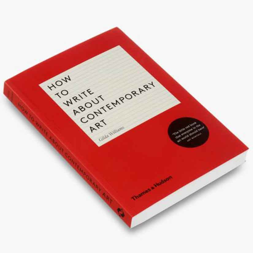 How to Write About Contemporary Art Book